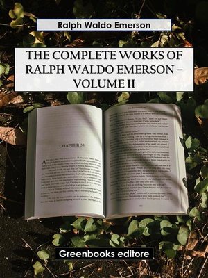cover image of The Complete Works of Ralph Waldo Emerson &#8211; Volume II